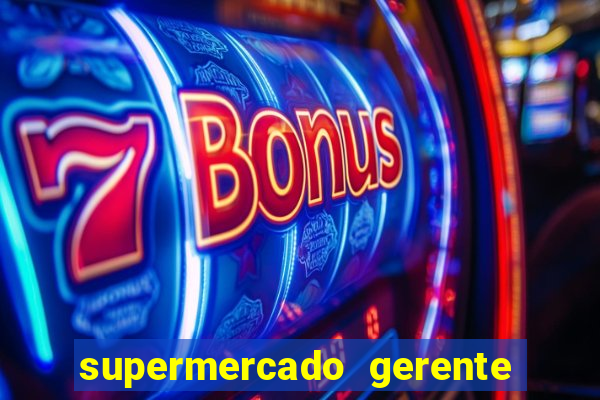 supermercado gerente simulator dinheiro infinito